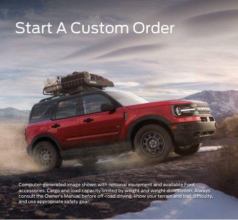 Start a custom order | Freedom Ford Greenville by Ed Morse in Greenville TX